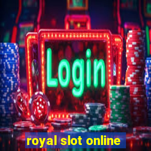 royal slot online