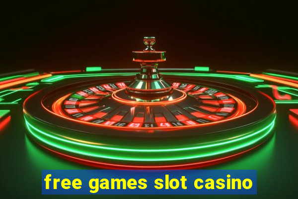 free games slot casino