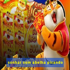 sonhar com abelha picando