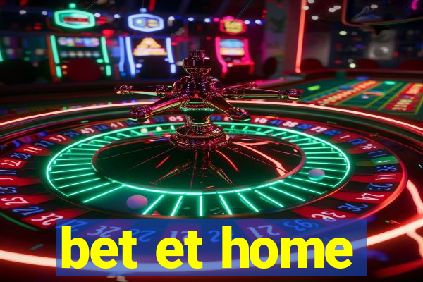 bet et home