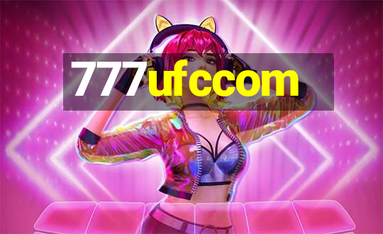 777ufccom