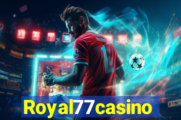 Royal77casino