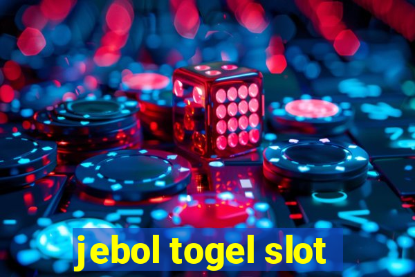 jebol togel slot