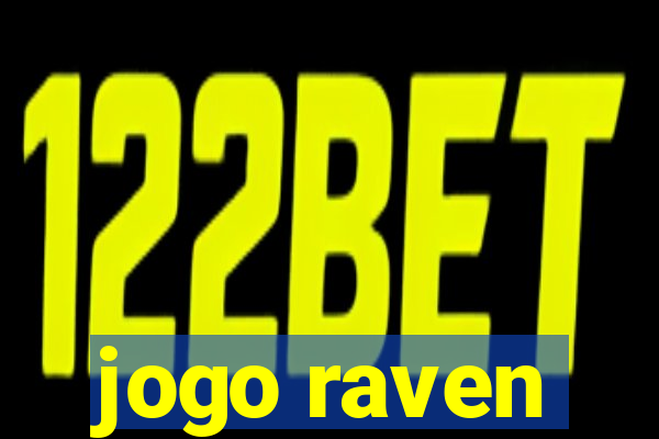 jogo raven