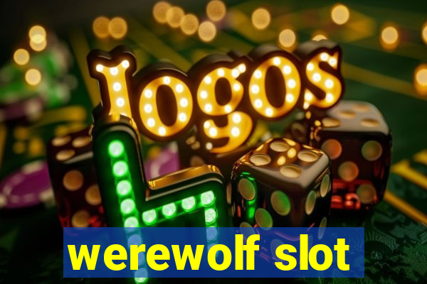 werewolf slot