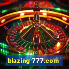 blazing 777.com