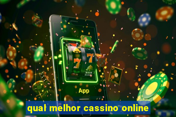 qual melhor cassino online