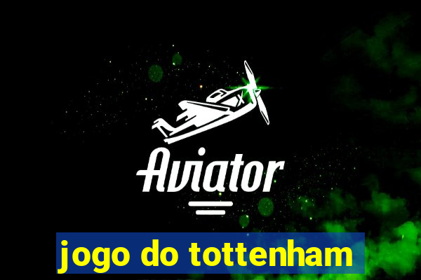 jogo do tottenham