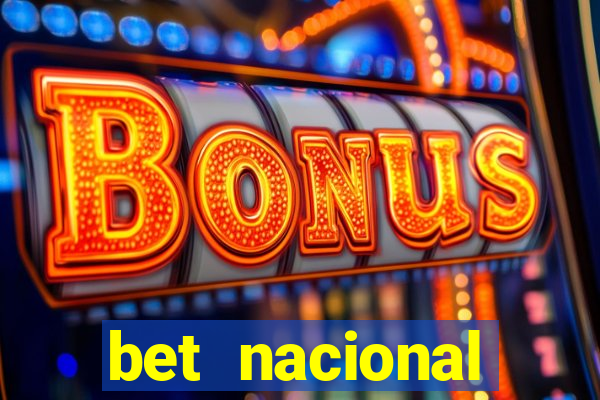 bet nacional deposito minimo