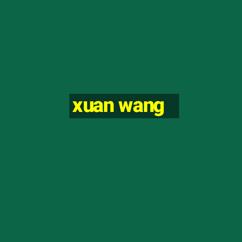 xuan wang