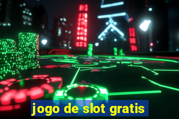 jogo de slot gratis