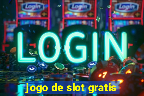 jogo de slot gratis