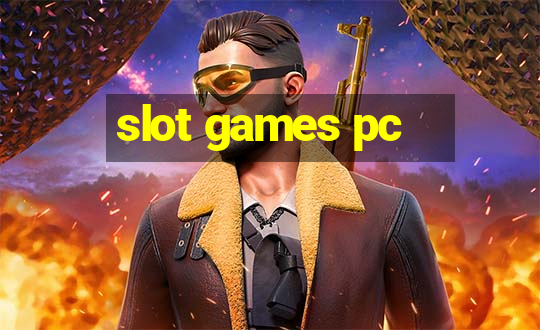 slot games pc