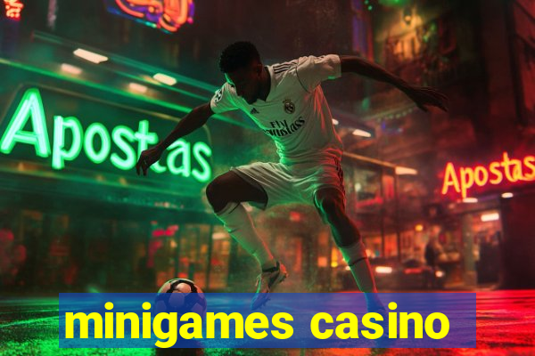 minigames casino