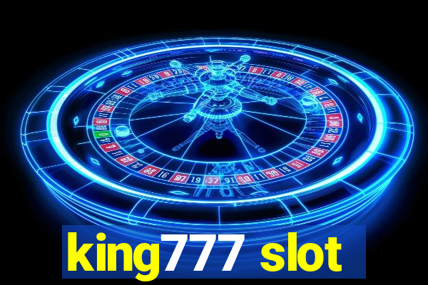 king777 slot