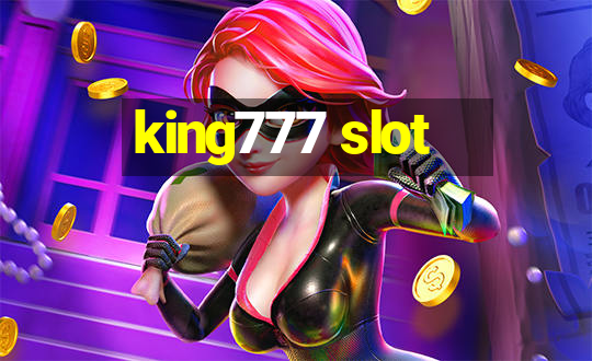 king777 slot