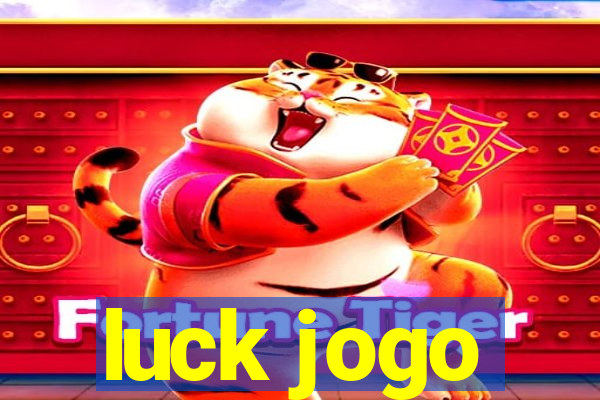 luck jogo