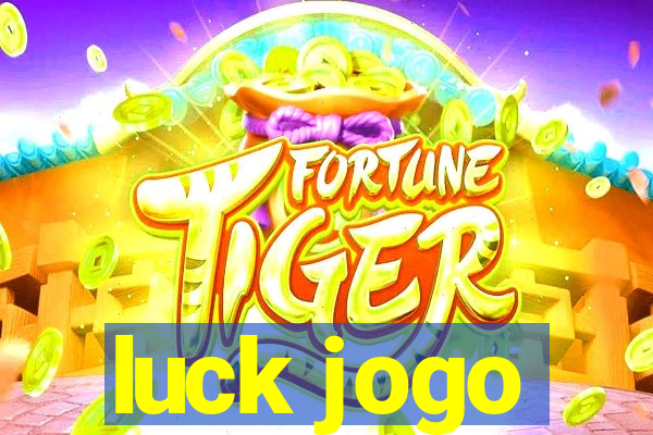 luck jogo