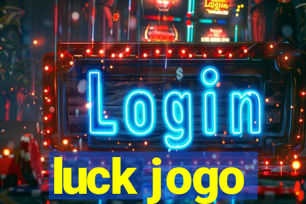 luck jogo