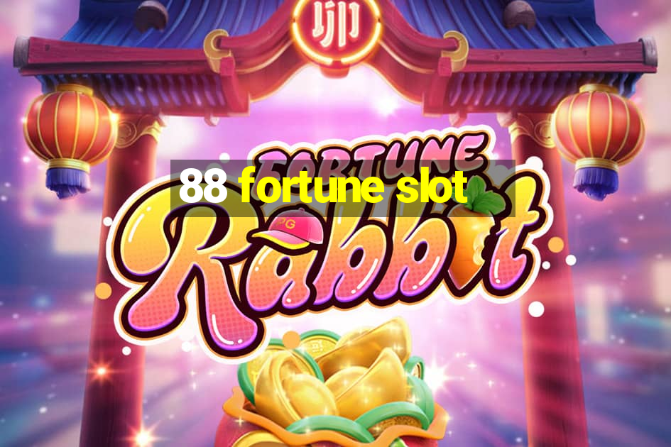 88 fortune slot