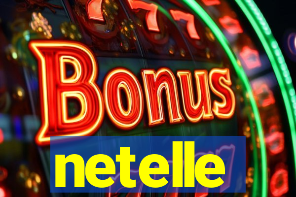 netelle