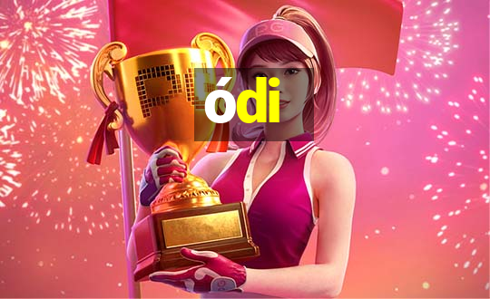 ódi