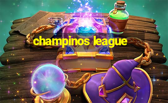 champinos league