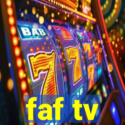 faf tv