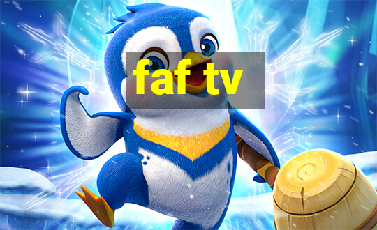 faf tv