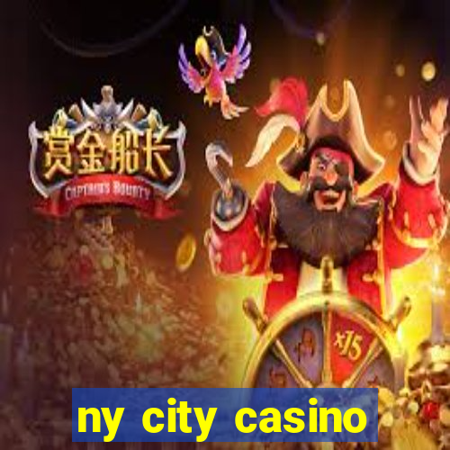 ny city casino