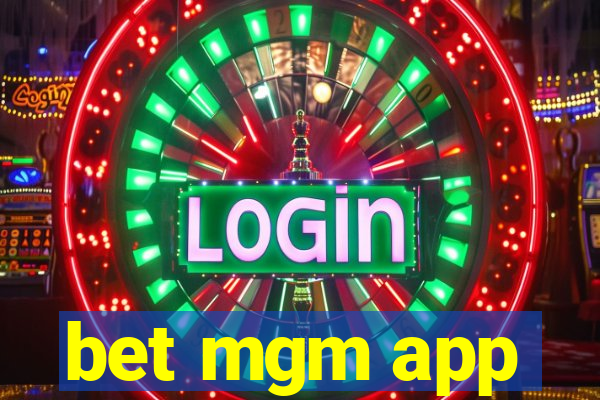 bet mgm app