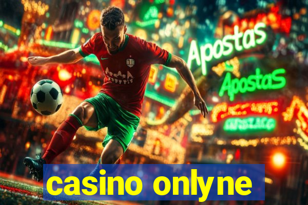 casino onlyne