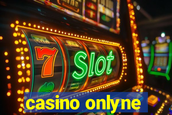 casino onlyne