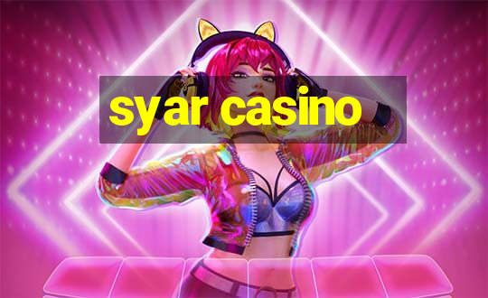 syar casino