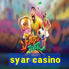 syar casino