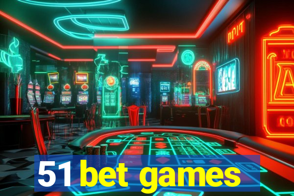 51 bet games