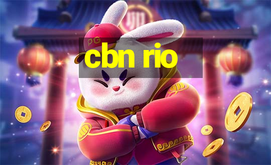 cbn rio