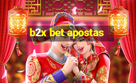 b2x bet apostas