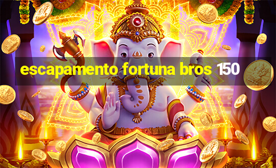 escapamento fortuna bros 150