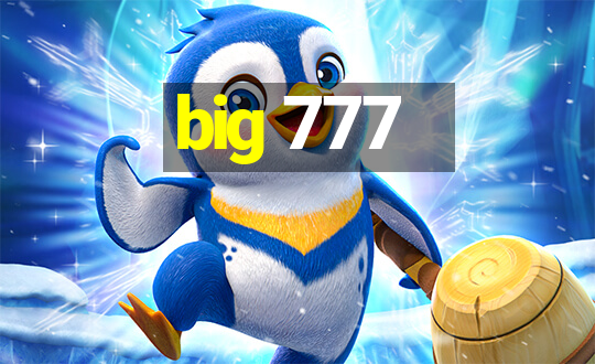 big 777