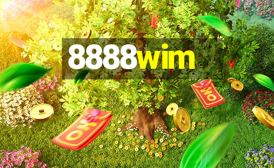 8888wim