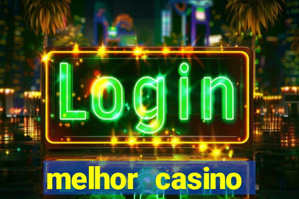 melhor casino online portugues