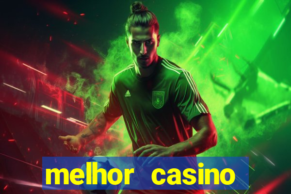 melhor casino online portugues