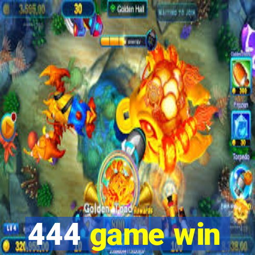 444 game win