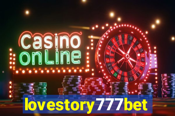 lovestory777bet