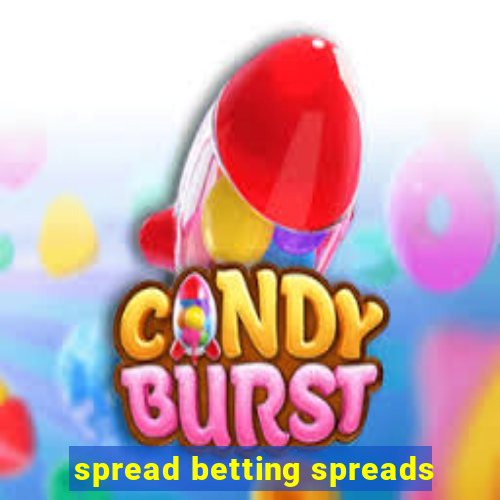 spread betting spreads