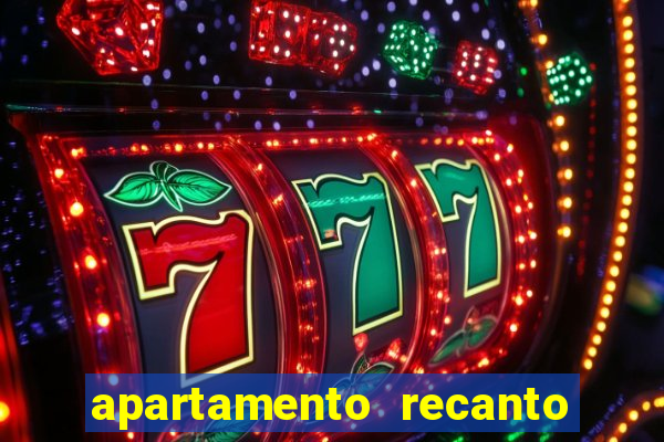 apartamento recanto da fortuna