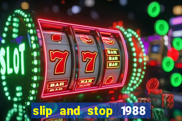 slip and stop 1988 1# [bingo tarte]