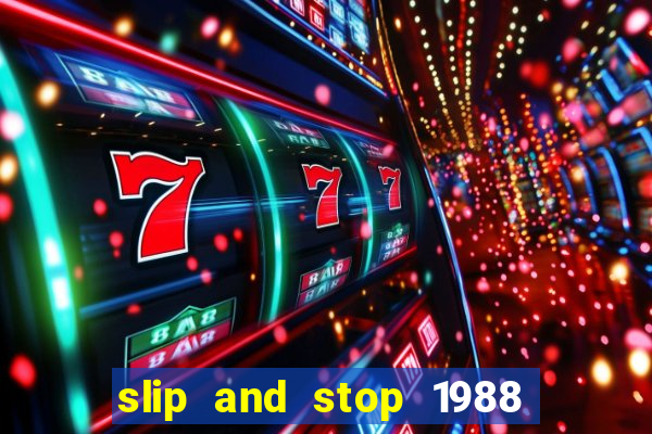 slip and stop 1988 1# [bingo tarte]