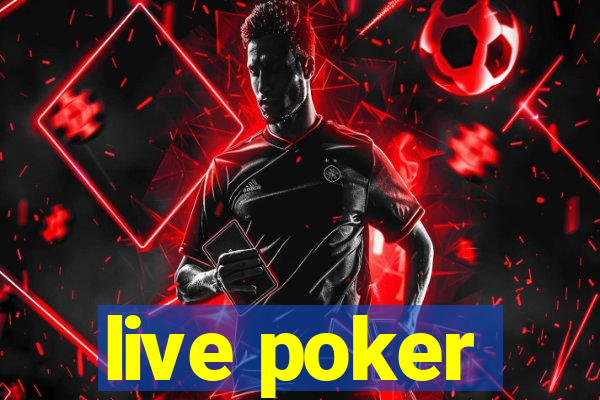 live poker